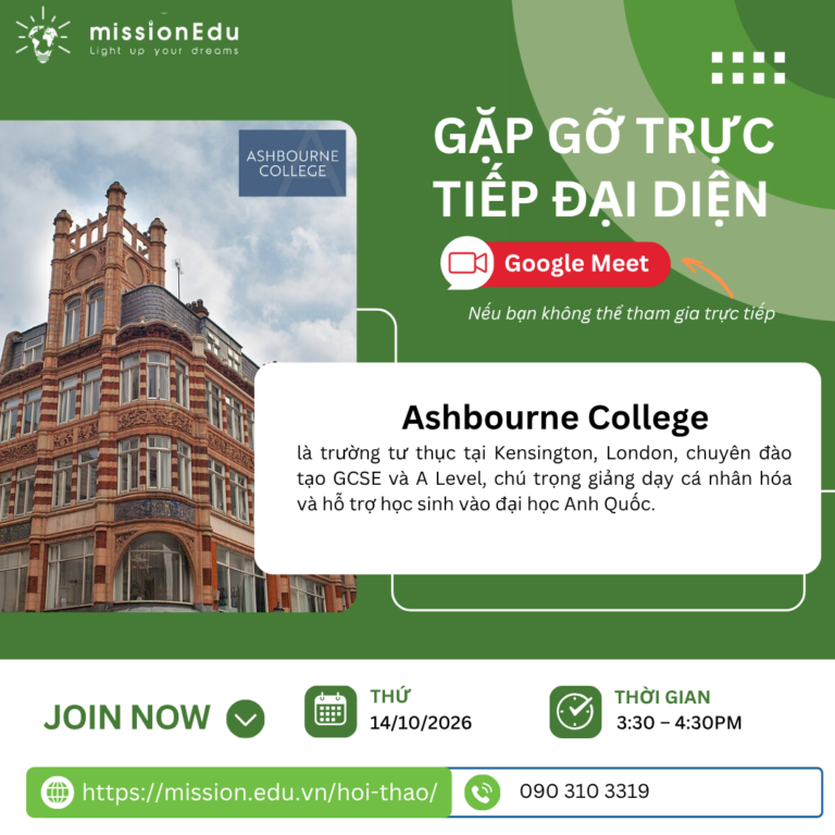 CÙNG MISSION EDU GẶP GỠ ĐẠI DIỆN Ashbourne College