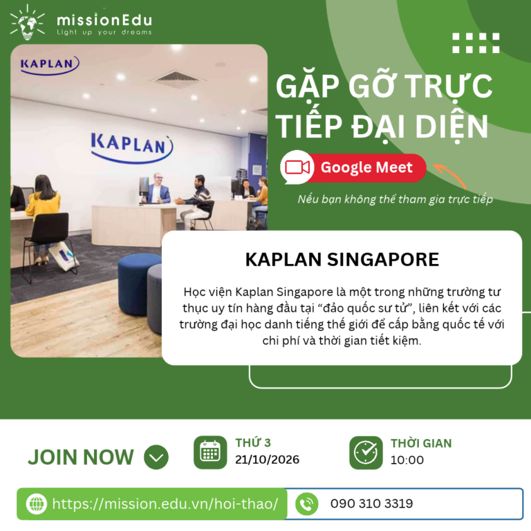 MISSION EDU ĐÓN TIẾP ĐẠI DIỆN TRƯỜNG KAPLAN SINGAPORE – HỌC TẠI SINGAPORE, NHẬN BẰNG ĐẠI HỌC QUỐC TẾ!